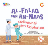 Image of AL FALAQ dan AN NAAS: MELINDUNGI DARI KEJAHATAN