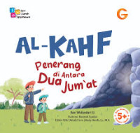 Image of AL KAHF : PENERANG DIANTARA DUA JUM'AT
