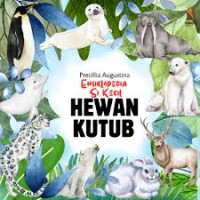 Image of ENSIKLOPEDIA SI KECIL : HEWAN KUTUB