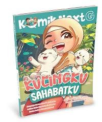 Image of KOMIK NEXGT : KUCINGKU SAHABATKU