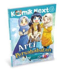 Image of KOMIK NEXTG : ARTI PERSAHABATAN