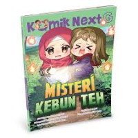 Image of KOMIK NEXTG : MISTERI KEBUN TEH