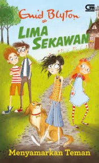 Image of LIMA SEKAWAN : MENYAMAR TEMAN