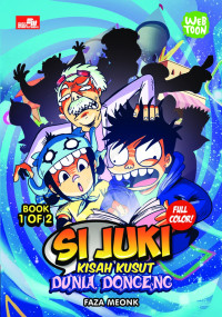 Image of SI JUKI KISAH KUSUT DUNIA DONGENG